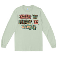 Matcha sorry my filter is broken Long Sleeve Tee - MaliasSmallBusiness