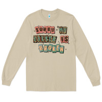 Mushroom sorry my filter is broken Long Sleeve Tee - MaliasSmallBusiness
