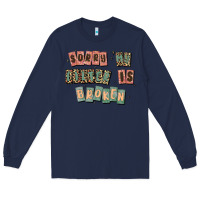 Navy sorry my filter is broken Long Sleeve Tee - MaliasSmallBusiness
