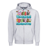 Heather Grey weird teachers build character Zipper Hoodie - Artiststas