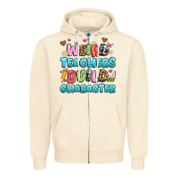 Sandshell weird teachers build character Zipper Hoodie - Artiststas