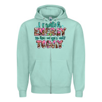 Seafoam i match energy so how we gon' act Zipper Hoodie - Artiststas