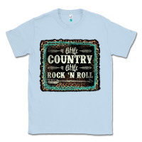 Dusty Blue a little country a little rock n roll Classic Tee - AdoDesignShop