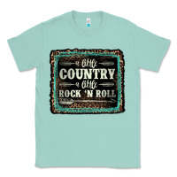 Seafoam a little country a little rock n roll Classic Tee - AdoDesignShop