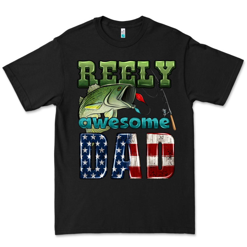 Reely Awesome Dad Premium Tee by HRA Design Shop | Teevron