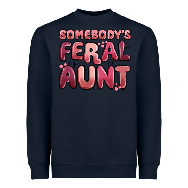 Somebodys Feral Aunt Heavyweight Sweatshirt by MaliasSmallBusiness | Teevron