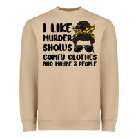 Mushroom i like murder shows comfy clothes and maybe 3 peop Heavyweight Sweatshirt - MaliasSmallBusiness