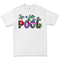 White life is better İn the pool Premium Tee - CowhideDigitalArt