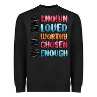 Black you are known loved worthy chosen enough Heavyweight Sweatshirt - MaliasSmallBusiness