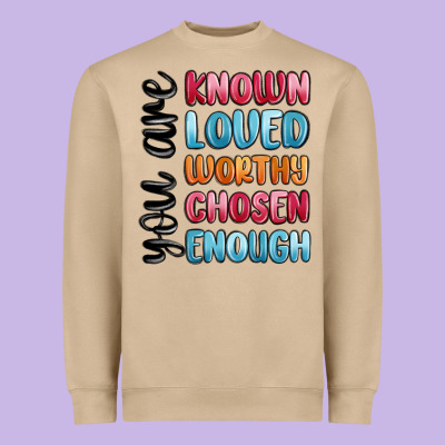 You Are Known Loved Worthy Chosen Enough Heavyweight Sweatshirt Designed By Maliassmallbusiness