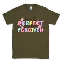 Army Green not perfect just forgiven Classic Tee - MaliasSmallBusiness