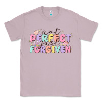 Lilac not perfect just forgiven Classic Tee - MaliasSmallBusiness