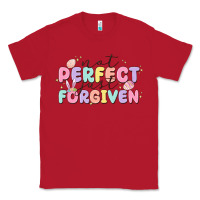 Red not perfect just forgiven Classic Tee - MaliasSmallBusiness