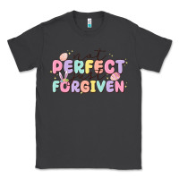 Smoke not perfect just forgiven Classic Tee - MaliasSmallBusiness