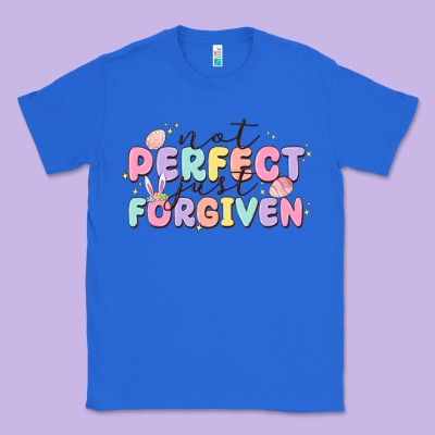 Not Perfect Just Forgiven Classic Tee Designed By Maliassmallbusiness