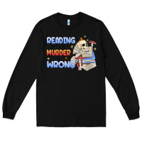 Black reading because murder is wrong Long Sleeve Tee - MaliasSmallBusiness