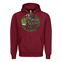 Burgundy never enough plants Zipper Hoodie - Artiststas