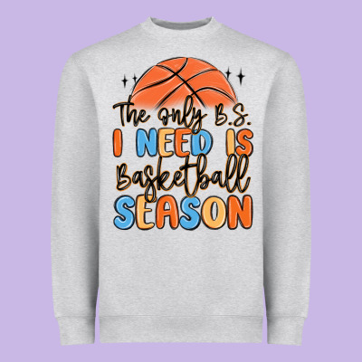 The Only B.s. I Need Is Basketball Season Heavyweight Sweatshirt Designed By Maliassmallbusiness
