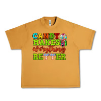 Peanut Butter candy makes everything better Urban Heavy Tee - AdoDesignShop