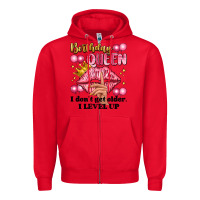 Red birthday queen i dont get older i level up Zipper Hoodie - Artiststas