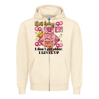 Sandshell birthday queen i dont get older i level up Zipper Hoodie - Artiststas