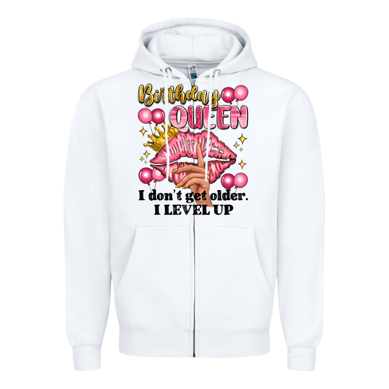 Birthday Queen I Dont Get Older I Level Up Zipper Hoodie by Artiststas | Teevron