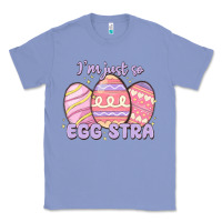 Colony Blue i'm just so egg stra Classic Tee - MaliasSmallBusiness