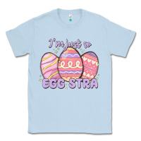 Dusty Blue i'm just so egg stra Classic Tee - MaliasSmallBusiness