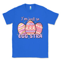True Royal i'm just so egg stra Classic Tee - MaliasSmallBusiness