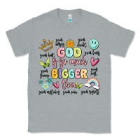 Heather Grey god is so much bigger than malia Classic Tee - MaliasSmallBusiness
