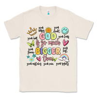 Natural god is so much bigger than malia Classic Tee - MaliasSmallBusiness