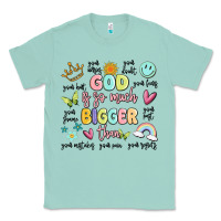 Seafoam god is so much bigger than malia Classic Tee - MaliasSmallBusiness
