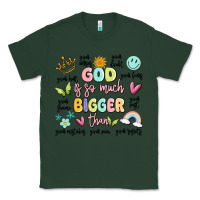 Sports Green god is so much bigger than malia Classic Tee - MaliasSmallBusiness