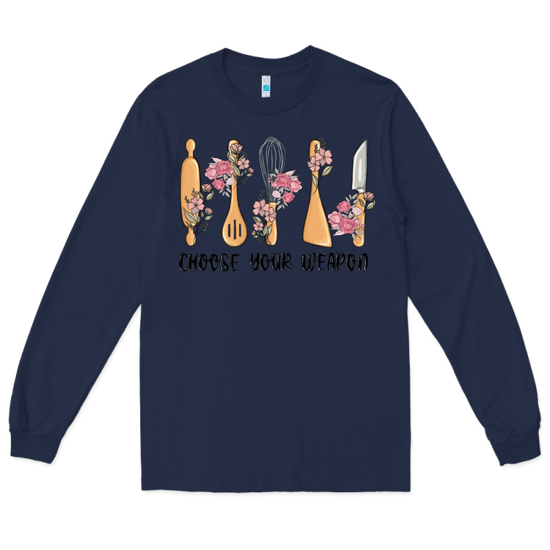 Choose Your Weapon Long Sleeve Tee by MaliasSmallBusiness | Teevron