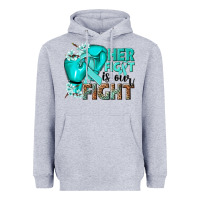 Heather Grey Her fight is our fight Ovarian Cancer teal ribbon Heavyweight Hoodie - NancyCooperArtShop