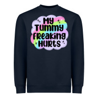 Navy my tummy freaking hurts Heavyweight Sweatshirt - MaliasSmallBusiness