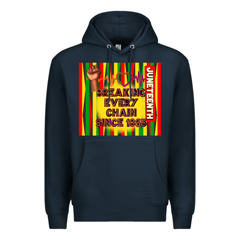 Juneteenth Breaking Every Chain Since 1865 Premium Hoodie by TumblerDesignByShophia | Teevron