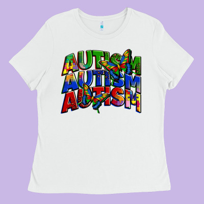 Autism Autism Autism Ladies Tee Designed By Zillion Design Studio