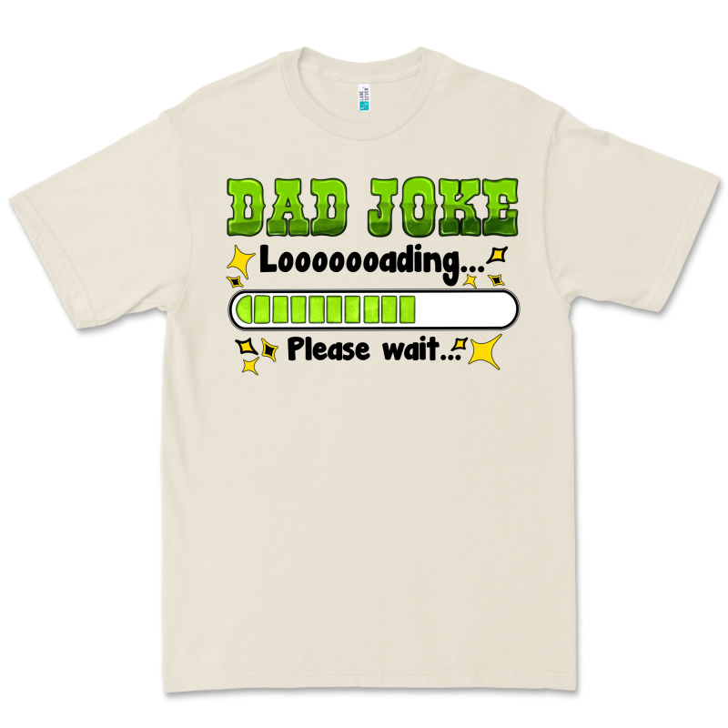 Dad Joke Loading Please Wait Premium Tee by HRA Design Shop | Teevron