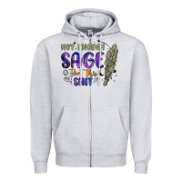 Heather Grey not enough  sage for this shit Zipper Hoodie - Artiststas