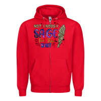 Red not enough  sage for this shit Zipper Hoodie - Artiststas