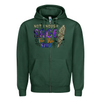 Sports Green not enough  sage for this shit Zipper Hoodie - Artiststas
