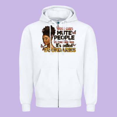 You Can Mute People In Real Life Too It's Called B Zipper Hoodie Designed By Artiststas