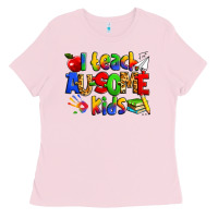 Bubblegum Pink i teach ausome kids autism teacher Ladies Tee - Zillion Design Studio