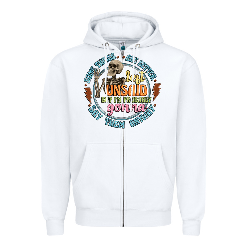 Some Things Are Better Left Unsaid Zipper Hoodie by Artiststas | Teevron
