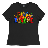 Black totally ausome autism Ladies Tee - Zillion Design Studio