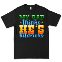 Black my dad thinks he is hilarious Premium Tee - HRA Design Shop