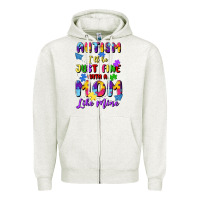 Oatmeal Heather autism i'll be just fine with a mom like mine Zipper Hoodie - Artiststas