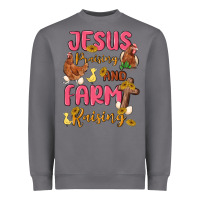 Storm jesus praising and farm raising Heavyweight Sweatshirt - MaliasSmallBusiness