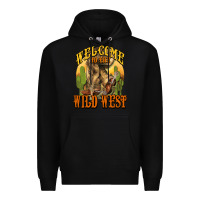Black Welcome to the wild west Cowboy boots Premium Hoodie - HowdyJamesFarm